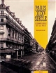 Paris XIXe siècle : l'immeuble et la rue
