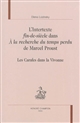 L'intertexte fin-de-siècle dans À la recherche du temps perdu de Marcel Proust : les Carafes dans la Vivonne