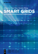 Smart power systems and smart grids : toward multi-objective optimization in dispatching