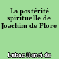 La postérité spirituelle de Joachim de Flore
