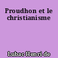 Proudhon et le christianisme