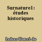 Surnaturel : études historiques