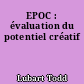 EPOC : évaluation du potentiel créatif