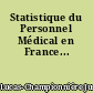 Statistique du Personnel Médical en France...