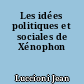 Les idées politiques et sociales de Xénophon