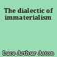 The dialectic of immaterialism