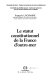 Le statut constitutionnel de la France d'Outre-mer