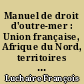Manuel de droit d'outre-mer : Union française, Afrique du Nord, territoires d'outre-mer, Indochine