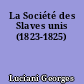 La Société des Slaves unis (1823-1825)