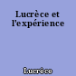 Lucrèce et l'expérience