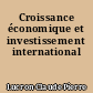 Croissance économique et investissement international