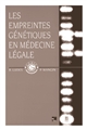 Les empreintes génétiques en médecine légale
