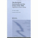 The European Community and the crises of the 1960s : negotiating the Gaullist challenge