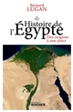 Histoire de l'Égypte : des origines à nos jours