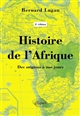 Histoire de l'Afrique : des origines à nos jours