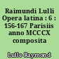 Raimundi Lulli Opera latina : 6 : 156-167 Parisiis anno MCCCX composita
