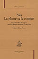 Zola, la plume et le compas : la construction de l'espace dans "Les Rougon-Macquart" d'Emile Zola