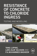 Resistance of concrete to chloride ingress : testing and modelling