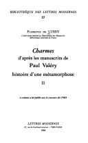 Charmes d'après les manuscrits de Paul Valéry : histoire d'une métamorphose : 1