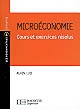 Microéconomie : cours et exercices résolus
