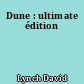 Dune : ultimate édition