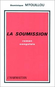 La Soumission : roman congolais