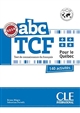 Abc TCF : test de connaissance du français pour le Québec : 140 activités