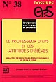 Le professeur d'EPS et les attitudes d'élèves : analyse des discours professionnels de 1984 à 1996