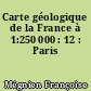Carte géologique de la France à 1:250 000 : 12 : Paris