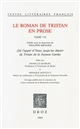 Le roman de Tristan en prose : Tome VII : De l'appel d'Yseut jusqu'au départ de Tristan de la Joyeuse Garde