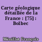 Carte géologique détaillée de la France : [75] : Bolbec