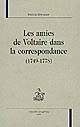 Les amies de Voltaire dans la correspondance : 1749-1778