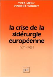 La crise de la sidérurgie européenne : 1974-1984