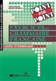 Exercices de grammaire française : Cahier intermédiaire