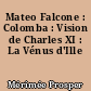 Mateo Falcone : Colomba : Vision de Charles XI : La Vénus d'Ille