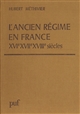 L'Ancien régime en France : XVI