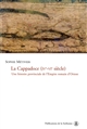 La Cappadoce, IVe-VIe siècle : une histoire provinciale de l'Empire romain d'Orient