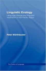 Linguistic ecology : language change and linguistic imperialism in the Pacific region