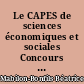 Le CAPES de sciences économiques et sociales Concours externe : Méthodologie, exercices d'application, sujets de concours, corrigés
