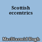 Scottish eccentrics