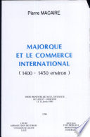 Majorque et le commerce international (1400-1450 environ)