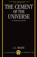 The cement of the universe : a study of causation
