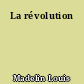 La révolution
