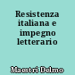 Resistenza italiana e impegno letterario