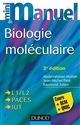 Mini manuel de biologie moléculaire : cours + QCM-QROC