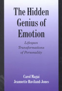 The hidden genius of emotion : lifespan transformations of personality