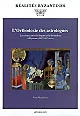 L'orthodoxie des astrologues : la science entre le dogme et la divination à Byzance, VIIe-XIVe siècle
