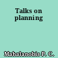 Talks on planning