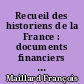 Recueil des historiens de la France : documents financiers : Tome IV : Comptes-royaux, 1314-1328 : Deuxième partie
