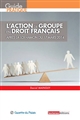 L'action de groupe en droit français : après la loi Hamon du 17 mars 2014